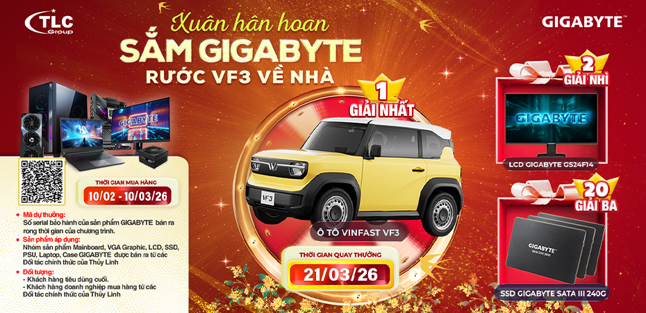 XUÂN HÂN HOAN, SẮM GIGABYTE – RƯỚC VF3 VỀ NHÀ