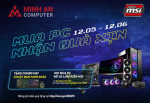 MUA PC MSI - NHẬN QUÀ XỊN Tại Minh An Computer