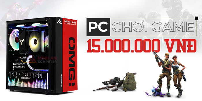 Những máy tính chơi game 15 triệu ngon [Góc tư vấn PC 2021]