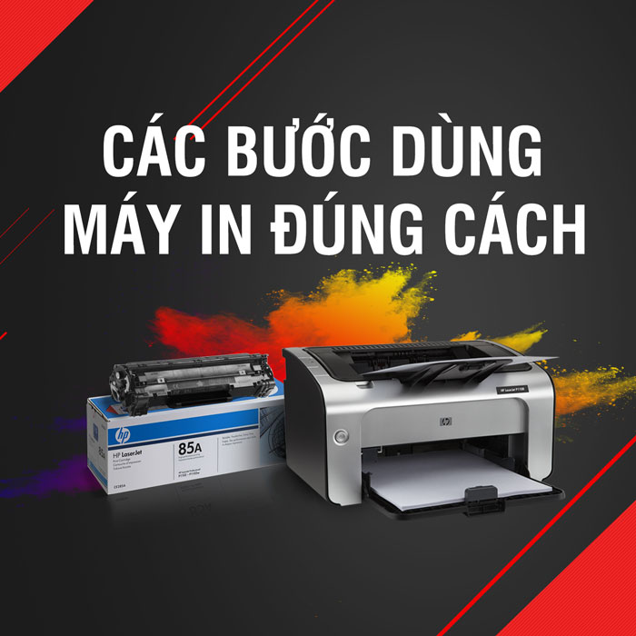 Các bước cơ bản để dùng máy in đúng cách cho người mới