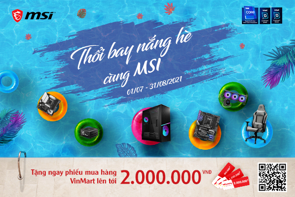 {KHUYẾN MÃI} THỔI BAY NẮNG HÈ CÙNG MSI