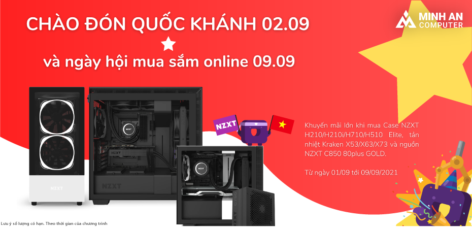 CHÀO ĐÓN QUỐC KHÁNH 02.09 và ngày hội mua sắm online 09.09 với NZXT 
