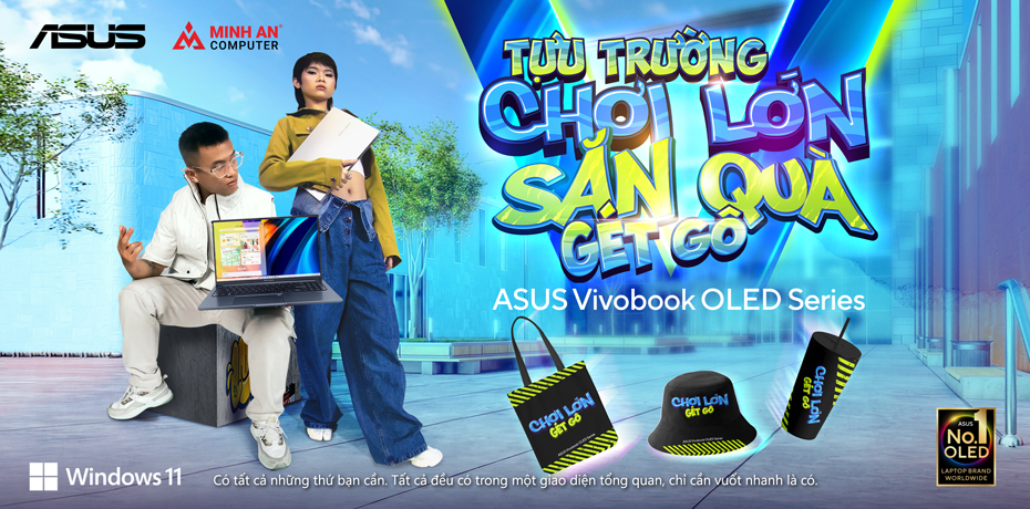 Chương trình khuyến mãi TỰU TRƯỜNG CHƠI LỚN, SĂN QUÀ GÉT GÔ