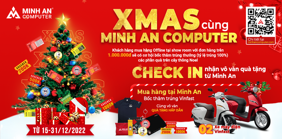 Chương trình khuyến mãi XMAS CÙNG MINH AN COMPUTER