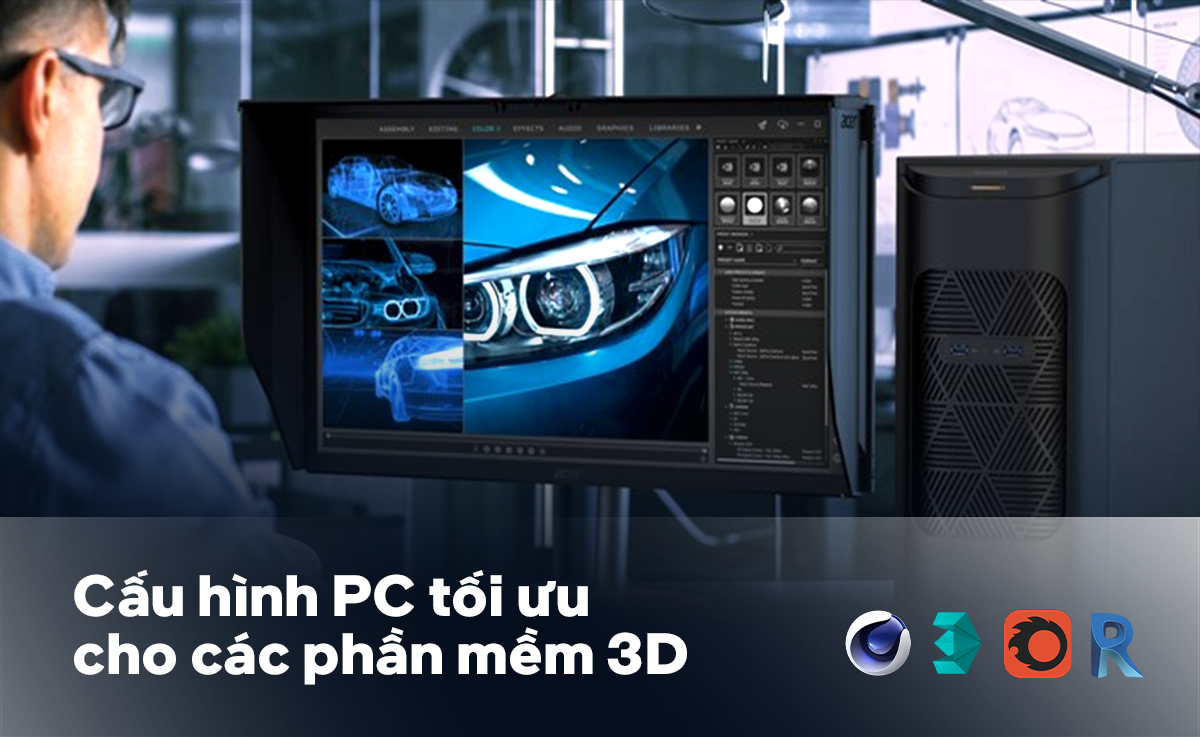 Cấu hình tối ưu PC cho các phần mềm 3D