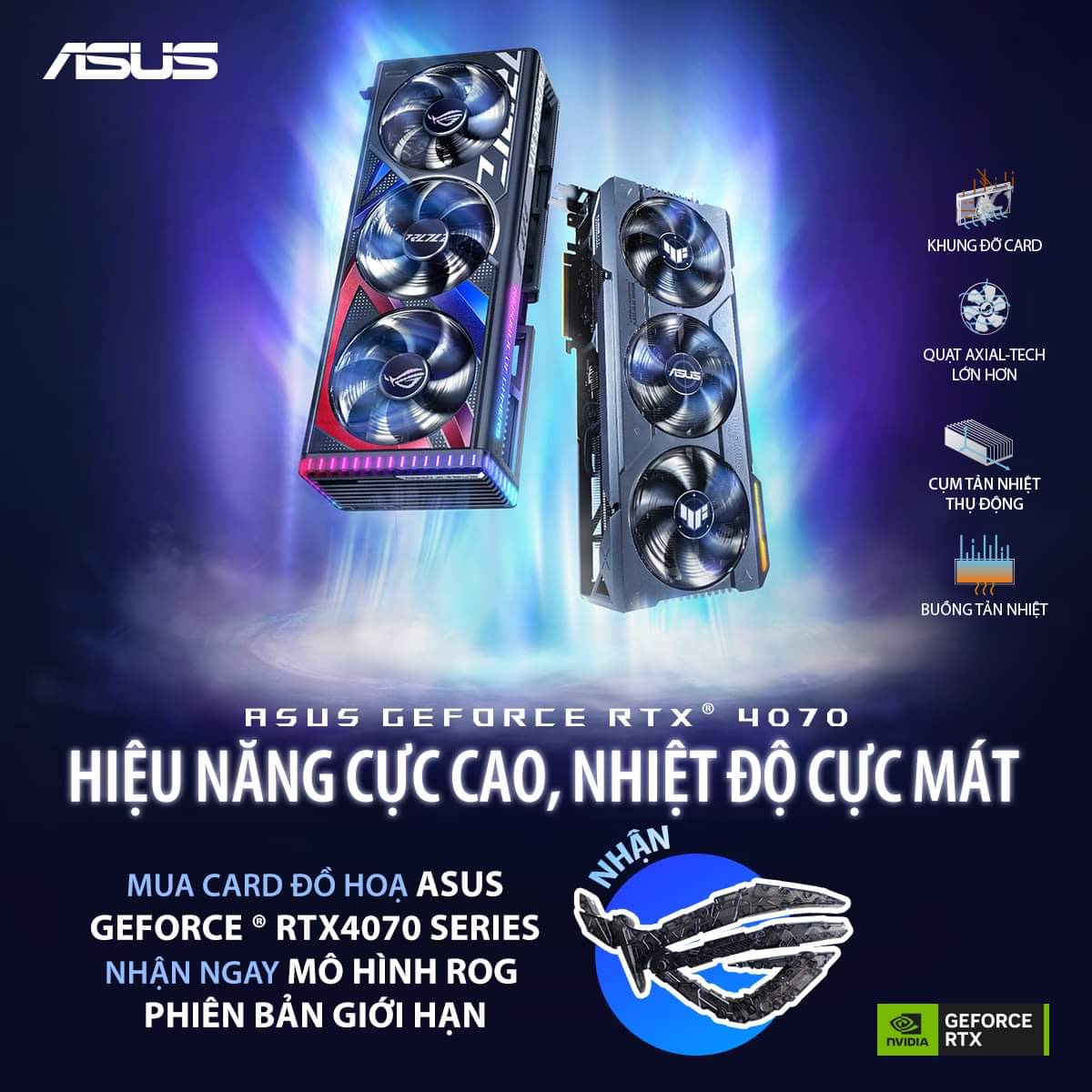 CHƯƠNG TRÌNH KHUYẾN MÃI KHI MUA CARD ĐỒ HỌA ASUS RTX 4070 SERIES