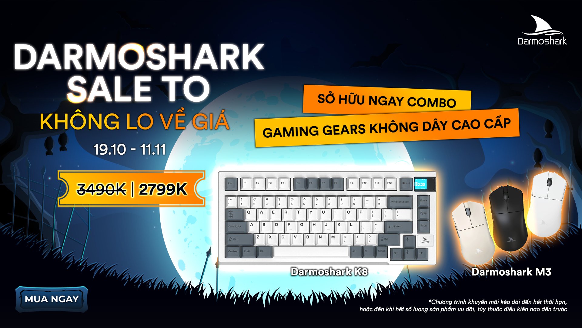 DARMOSHARK SALE TO - KHÔNG LO VỀ GIÁ