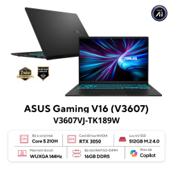Laptop ASUS Gaming V16 V3607VJ-TK189W (Intel Core 5 210H | RTX 3050 6GB | 16-inch WUXGA | 16GB | 512GB | Windows 11 | Đen)